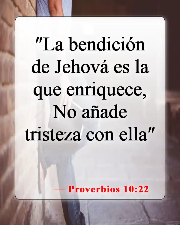 Versículos de la Biblia sobre bendiciones y maldiciones (Proverbios 10:22)