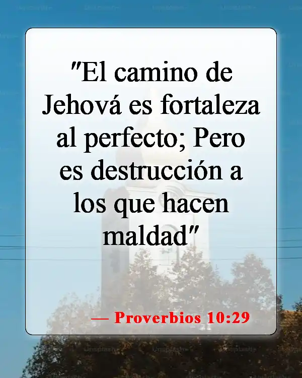 Versículos de la Biblia sobre las personas malas (Proverbios 10:29)