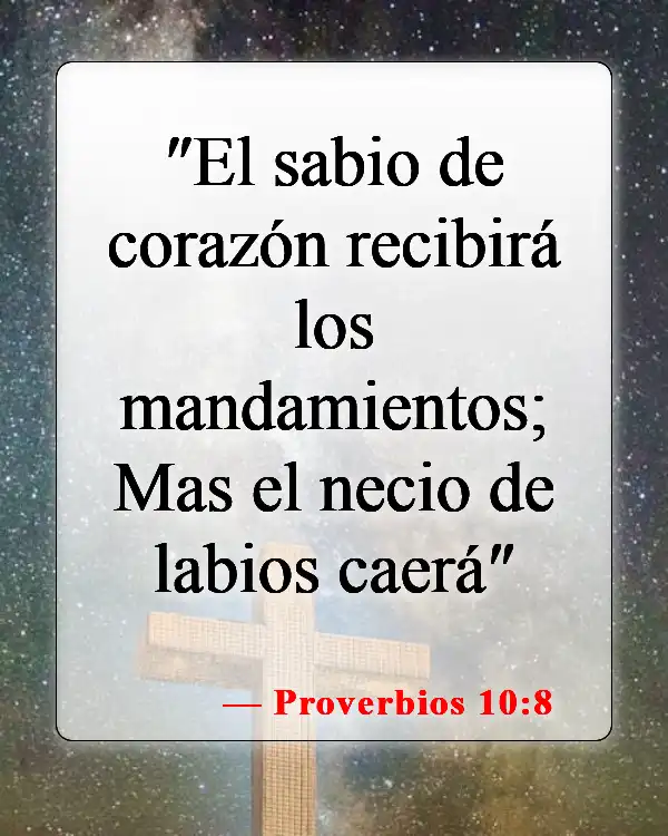 Versículos de la Biblia sobre seguir instrucciones (Proverbios 10:8)