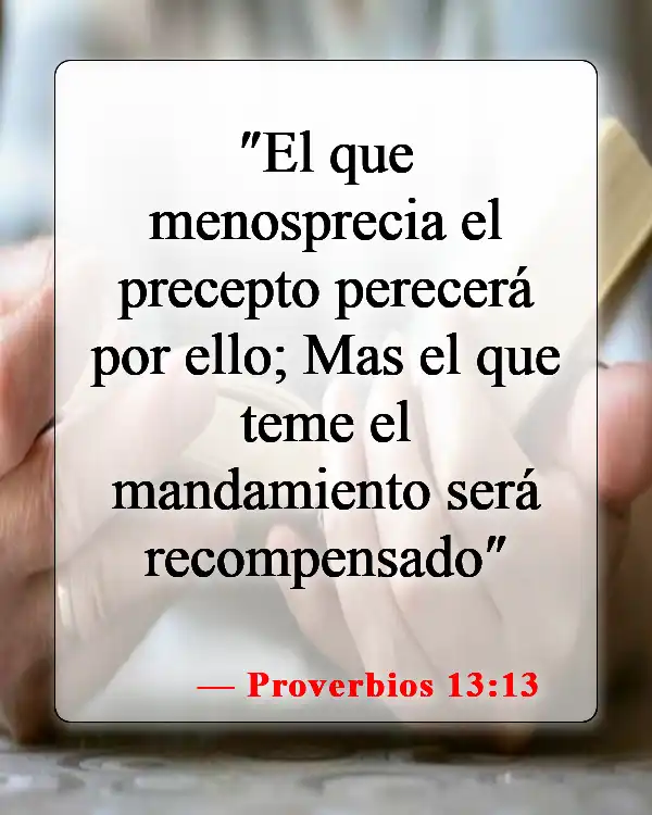 Versículos de la Biblia sobre malos amigos (Proverbios 13:13)
