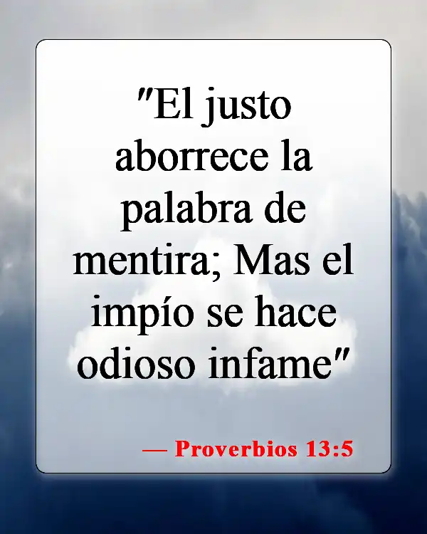 Versículos de la Biblia sobre dar falso testimonio (Proverbios 13:5)