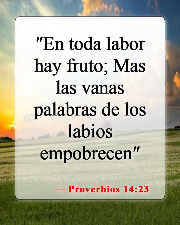 Versículos bíblicos sobre elegir una carrera (Proverbios 14:23)