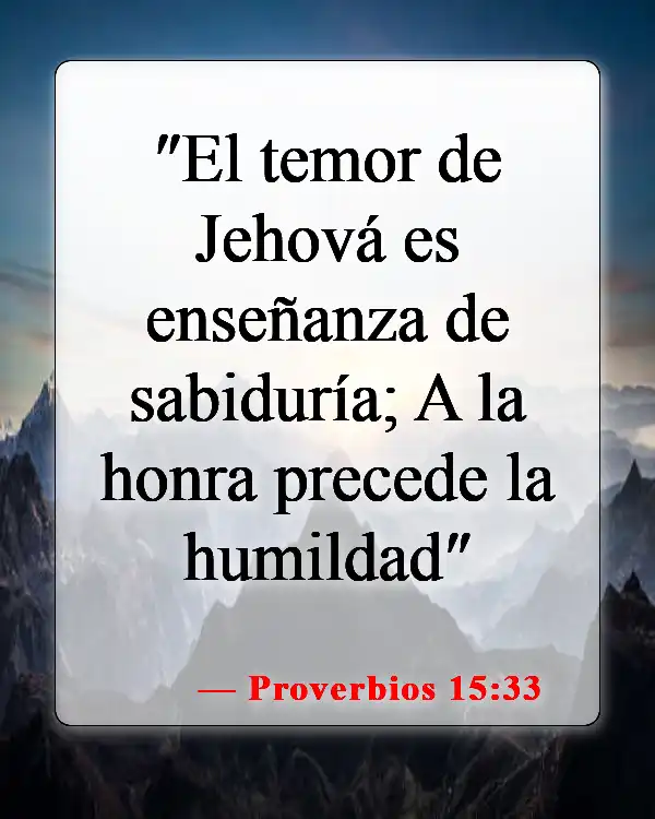 Versículos de la Biblia sobre el temor del Señor (Proverbios 15:33)