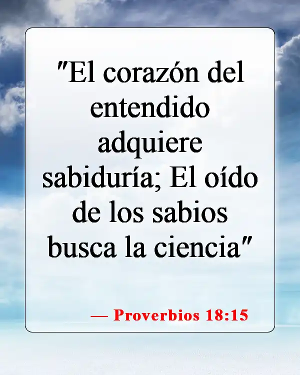 Versículos bíblicos sobre elegir una carrera (Proverbios 18:15)