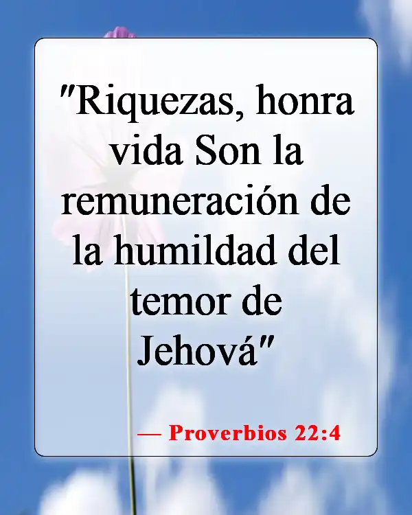 Versículos bíblicos sobre la abundancia (Proverbios 22:4)