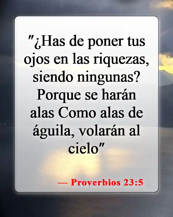 Versículos de la Biblia sobre el águila (Proverbios 23:5)