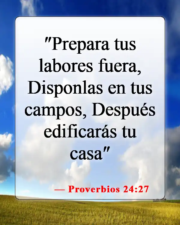 Versículos bíblicos sobre elegir una carrera (Proverbios 24:27)