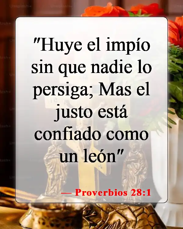 Versículos bíblicos sobre creer en uno mismo (Proverbios 28:1)