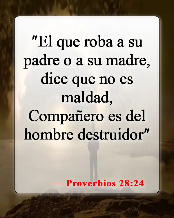 Versículos de la Biblia sobre honrar a los padres (Proverbios 28:24)