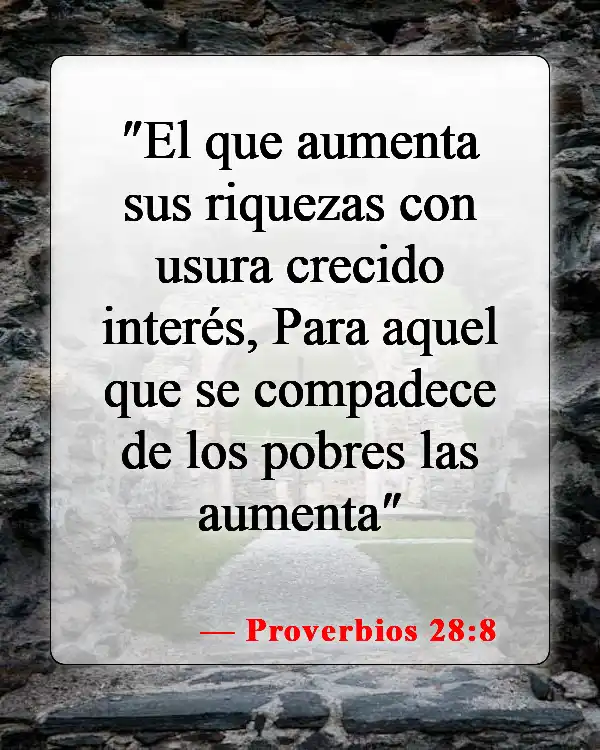 Versículos de la Biblia sobre pedir prestado dinero (Proverbios 28:8)