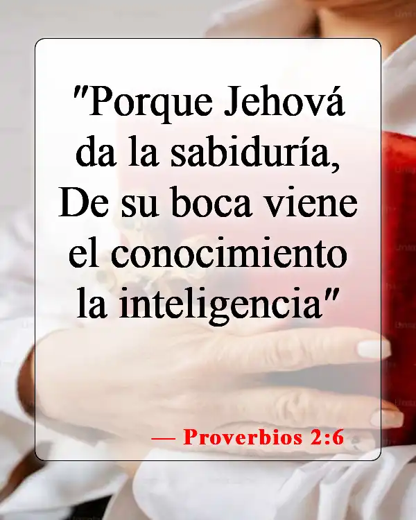 Versículos bíblicos sobre elegir una carrera (Proverbios 2:6)