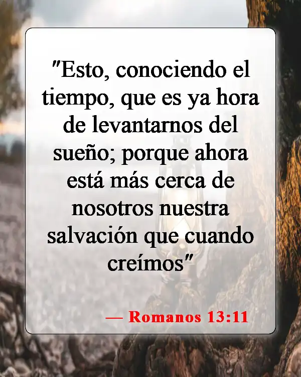 Versículos bíblicos sobre la venida de Jesucristo (Romanos 13:11)