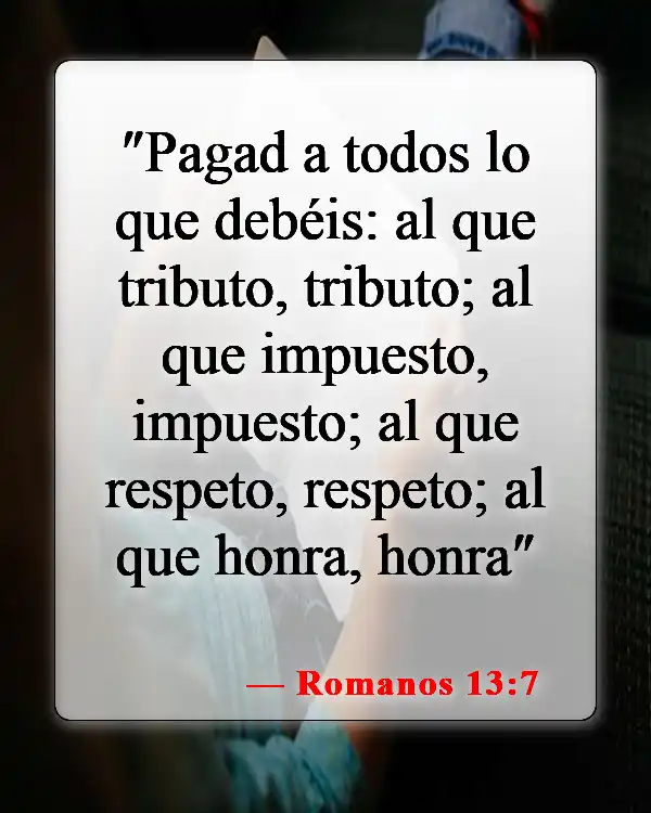 Versículos de la Biblia sobre honrar a tu madre y a tu padre (Romanos 13:7)