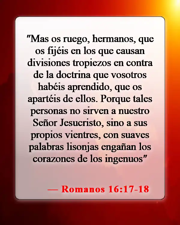Versículos de la Biblia sobre traidores (Romanos 16:17-18)