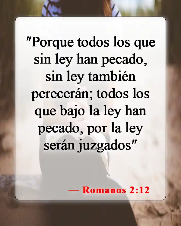 Versículos de la Biblia sobre esposos y esposas en el cielo (Romanos 2:12)