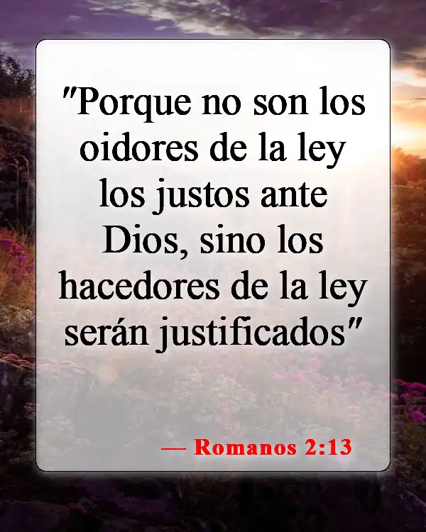 Versículos de la Biblia sobre la justificación por la fe (Romanos 2:13)
