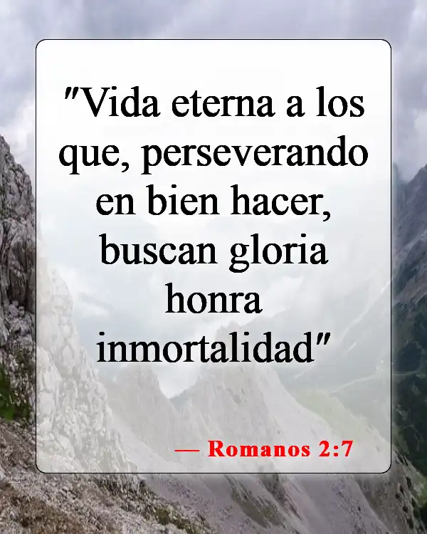 Versículos de la Biblia sobre esposos y esposas en el cielo (Romanos 2:7)
