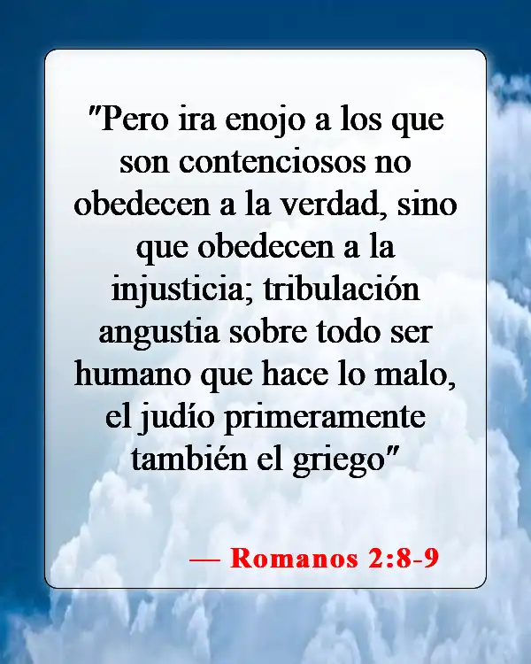 Versículos bíblicos sobre la separación eterna (Romanos 2:8-9)
