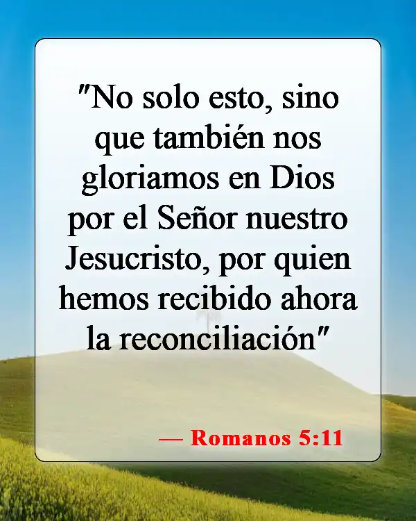 Versículos de la Biblia sobre la justificación por la fe (Romanos 5:11)