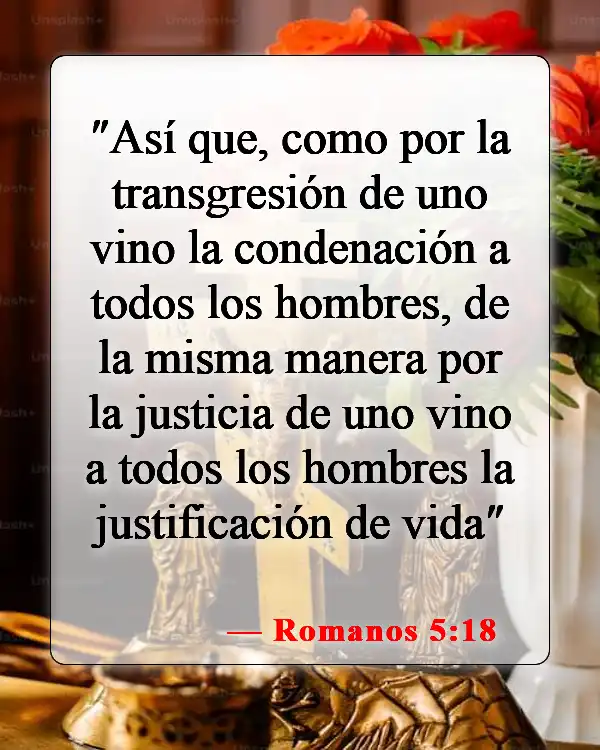 Versículos de la Biblia sobre la justificación por la fe (Romanos 5:18)