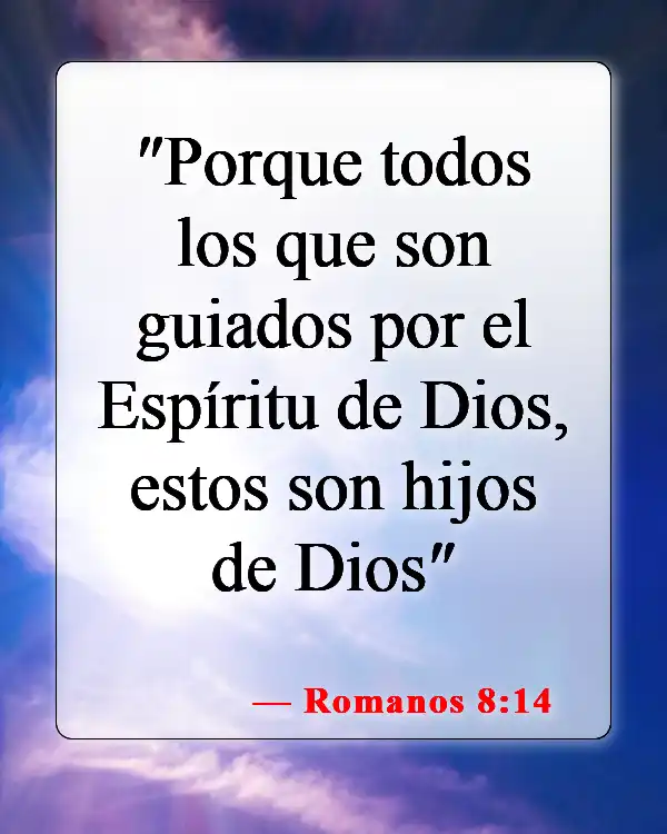 Versículos bíblicos sobre seguir a Dios (Romanos 8:14)