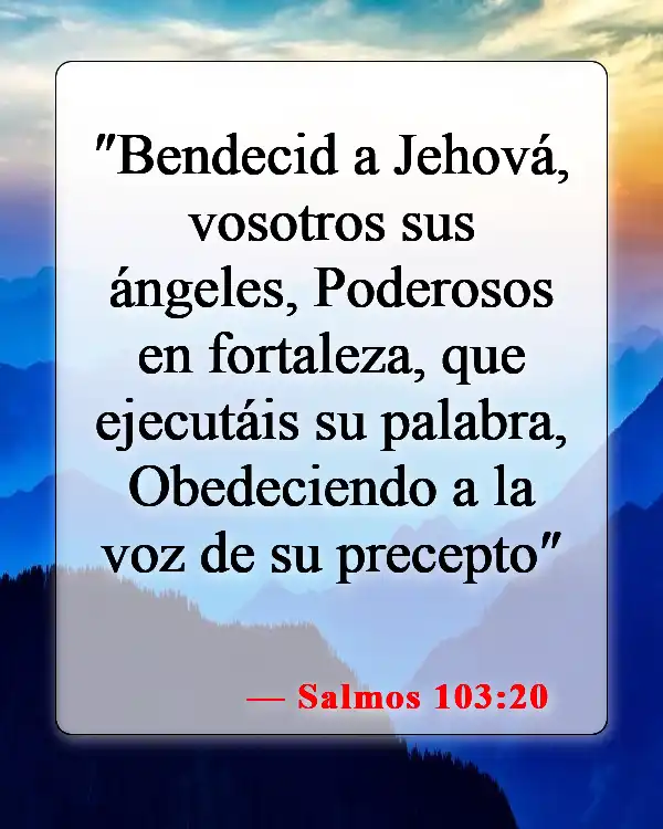 Versículos de la Biblia sobre ángeles y humanos (Salmos 103:20)