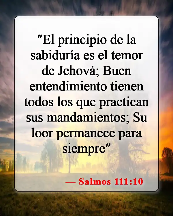 Versículos de la Biblia sobre el temor del Señor (Salmos 111:10)