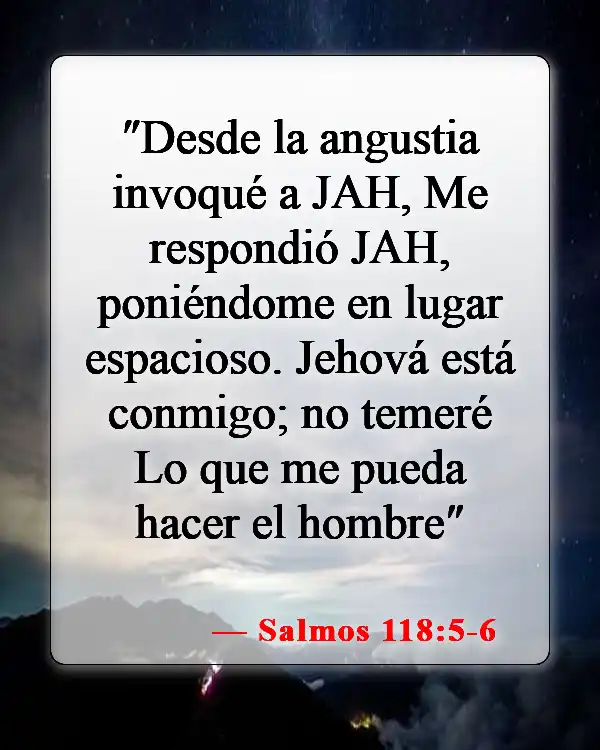 Versículos de la Biblia sobre la ansiedad y la depresión (Salmos 118:5-6)