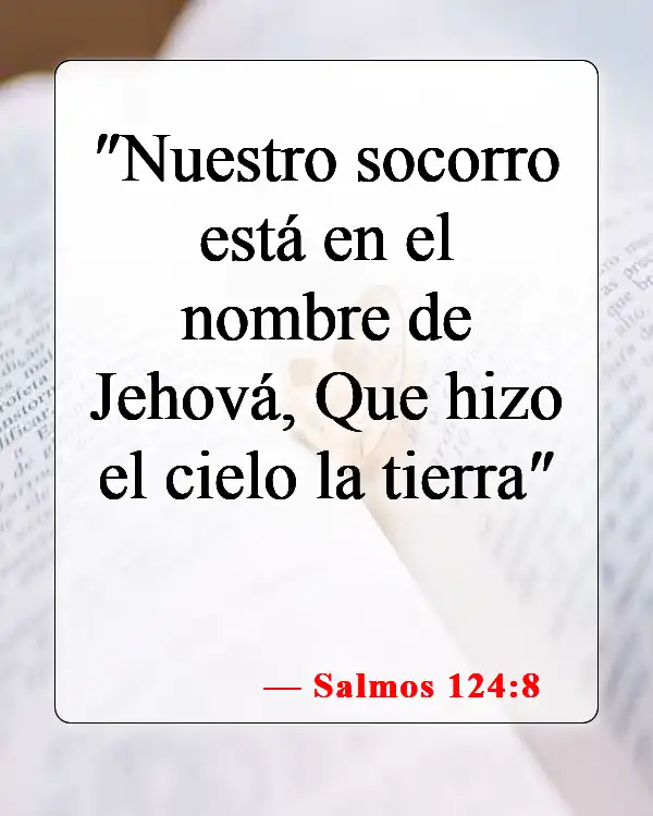 Versículos de la Biblia sobre la liberación de los enemigos (Salmos 124:8)