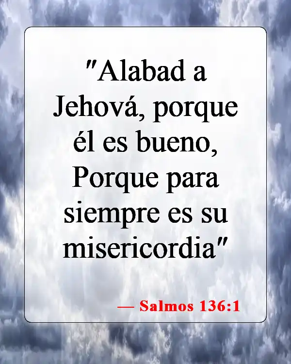 Versículos de la Biblia sobre Jehová (Salmos 136:1)
