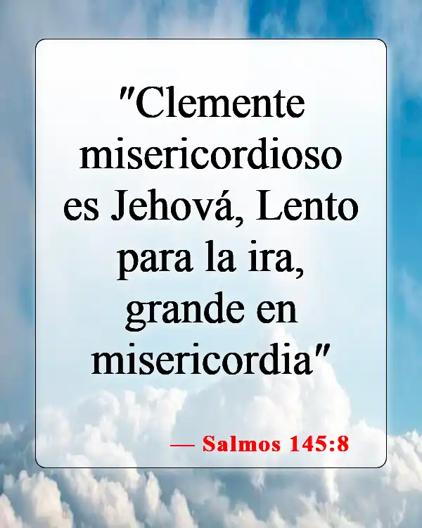 Versículos de la Biblia sobre perdonar a quienes te han herido (Salmos 145:8)