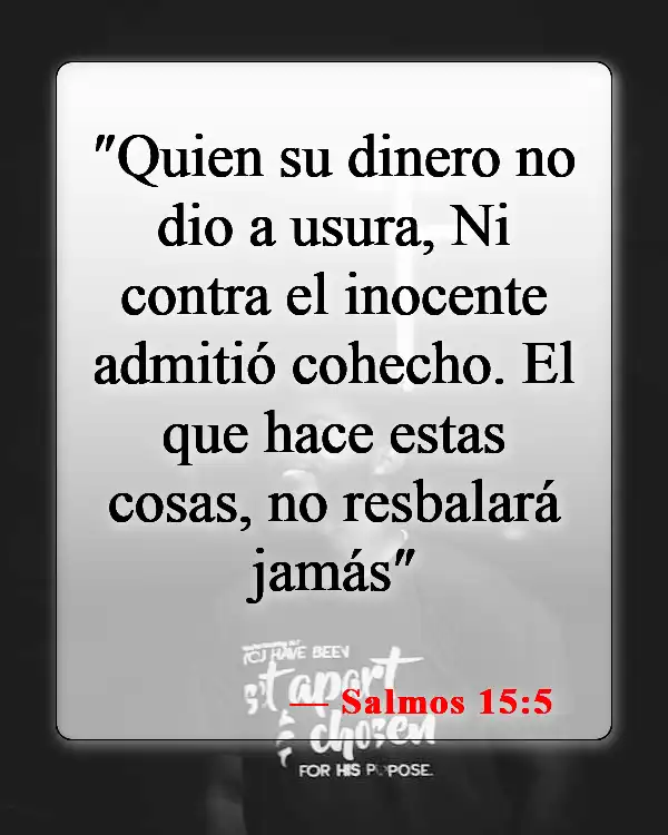 Versículos de la Biblia sobre el soborno (Salmos 15:5)