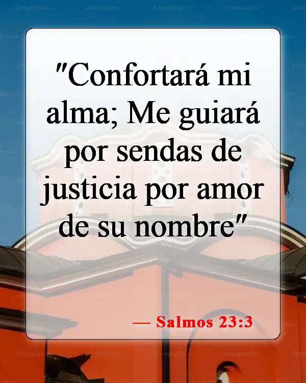 Versículos bíblicos sobre elegir una carrera (Salmos 23:3)