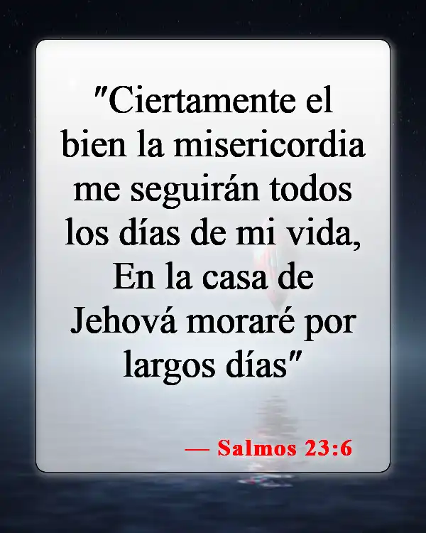 Versículos bíblicos sobre los bebés que van al cielo (Salmos 23:6)