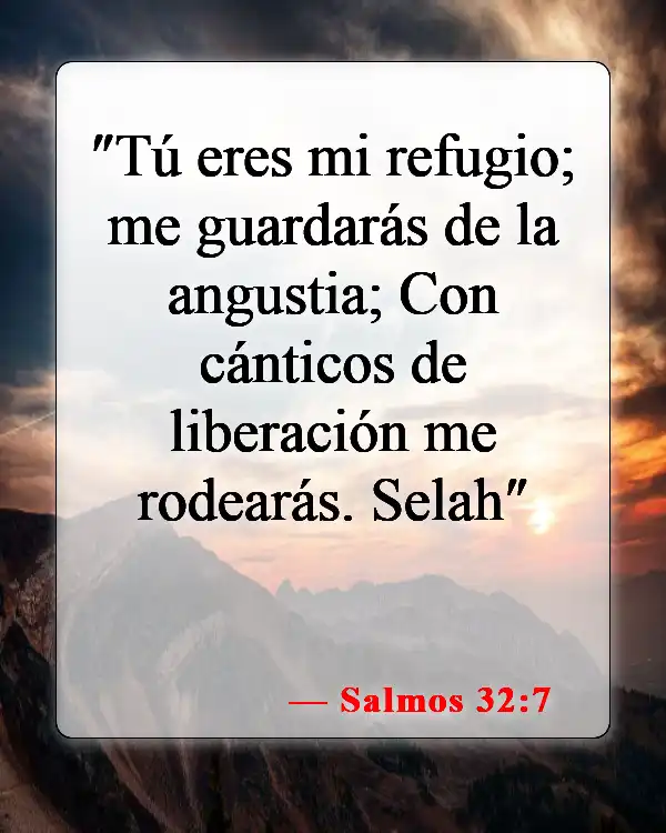Versículos de la Biblia sobre cosas malas (Salmos 32:7)