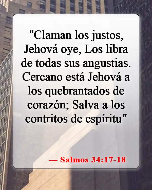 Versículos bíblicos sobre la adicción a las drogas (Salmos 34:17-18)