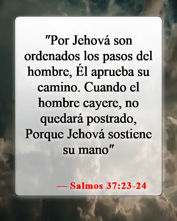Versículos de la Biblia sobre ayudar a los que están sufriendo (Salmos 37:23-24)