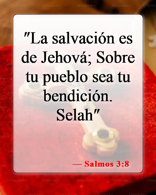Versículos bíblicos sobre el yelmo de la salvación (Salmos 3:8)