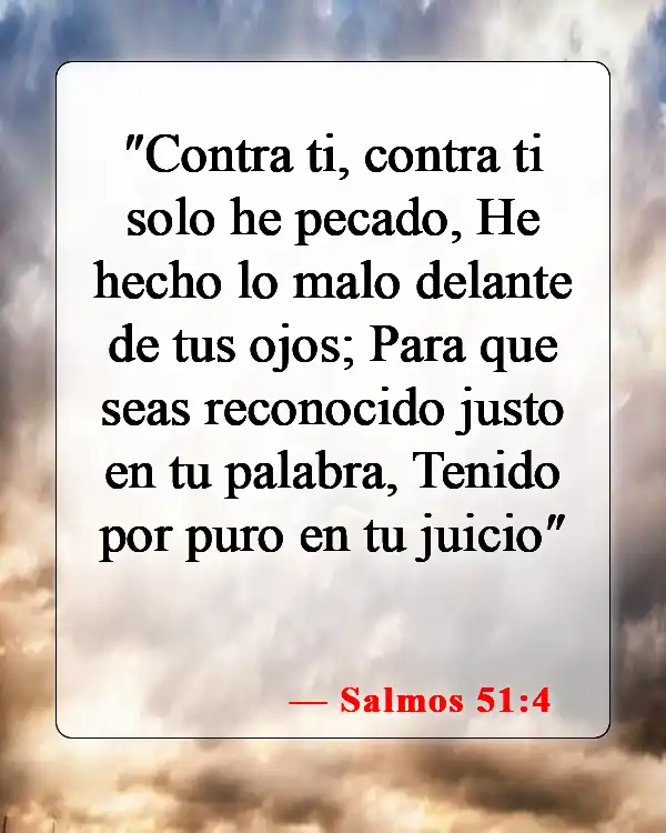 Versículos de la Biblia sobre culpar a los demás (Salmos 51:4)