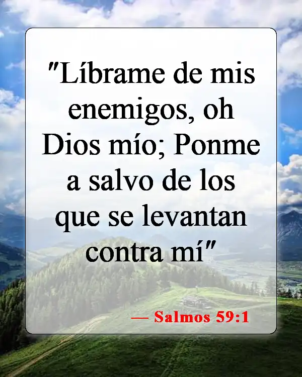 Versículos de la Biblia sobre defender a tu familia (Salmos 59:1)
