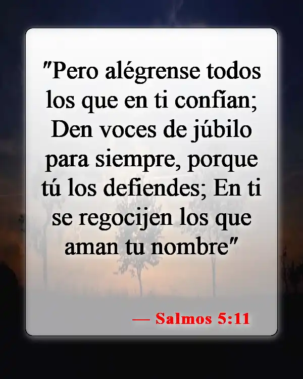 Versículos de la Biblia sobre la felicidad (Salmos 5:11)