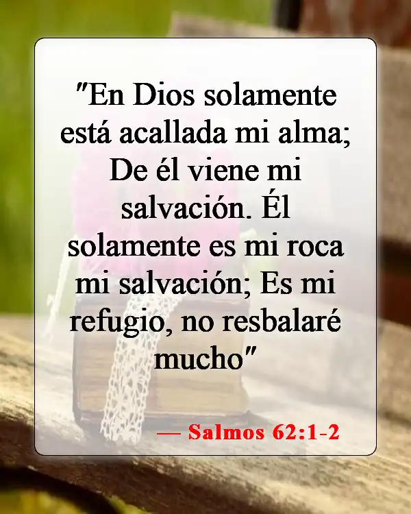 Versículos de la Biblia sobre la mala suerte (Salmos 62:1-2)