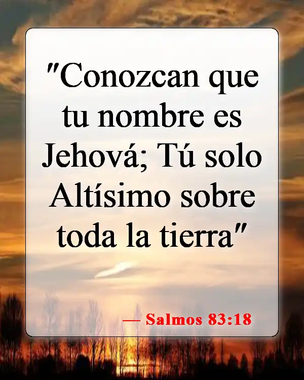 Versículos de la Biblia sobre Jehová (Salmos 83:18)