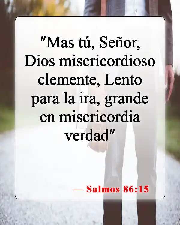 Versículos de la Biblia sobre el amor de Dios hacia mí (Salmos 86:15)