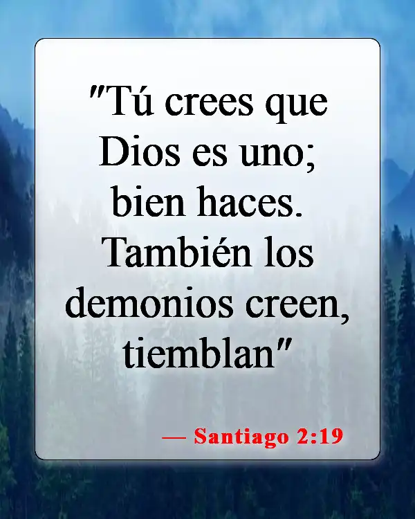 Versículos de la Biblia sobre falsos cristianos (Santiago 2:19)