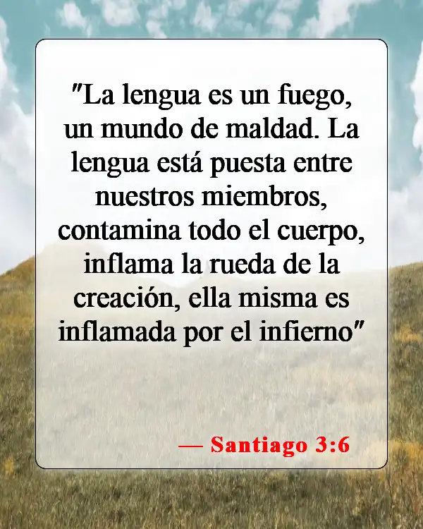 Versículos de la Biblia sobre cómo hablamos (Santiago 3:6)