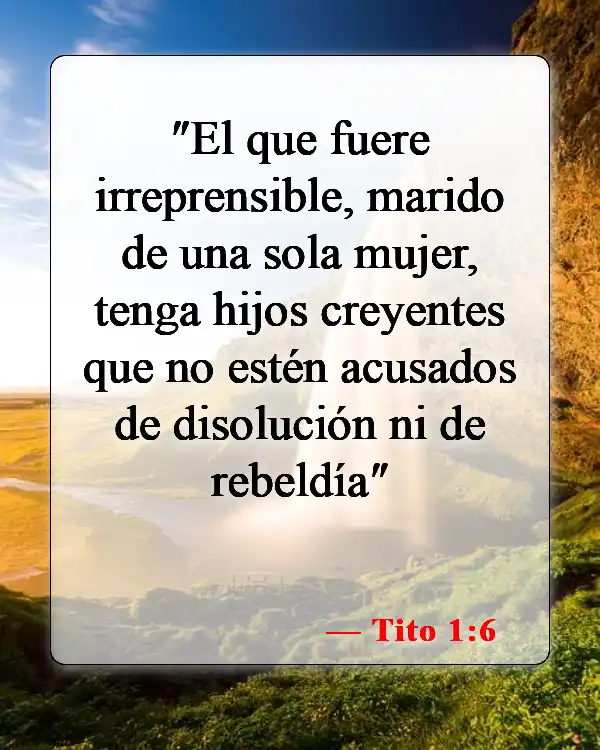 Versículos bíblicos sobre el esposo como líder espiritual (Tito 1:6)