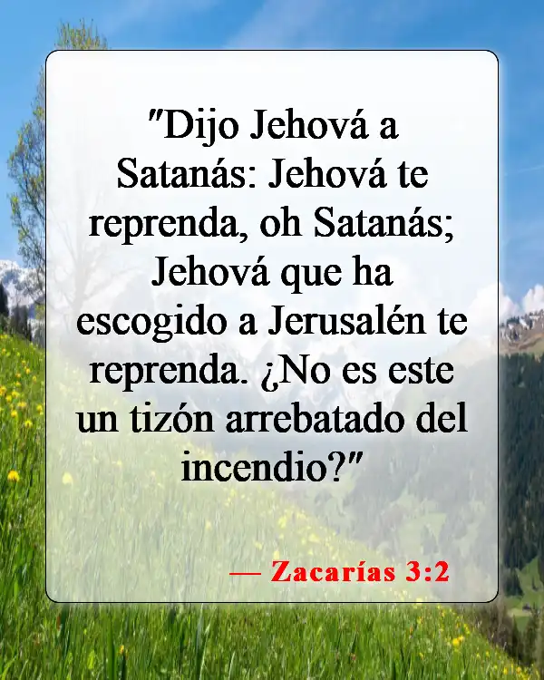 Versículos bíblicos sobre la opresión demoníaca (Zacarías 3:2)