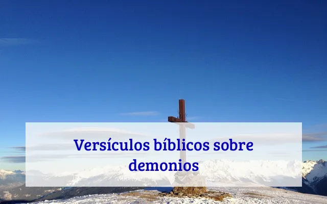 Versículos bíblicos sobre demonios