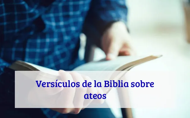 Versículos de la Biblia sobre ateos